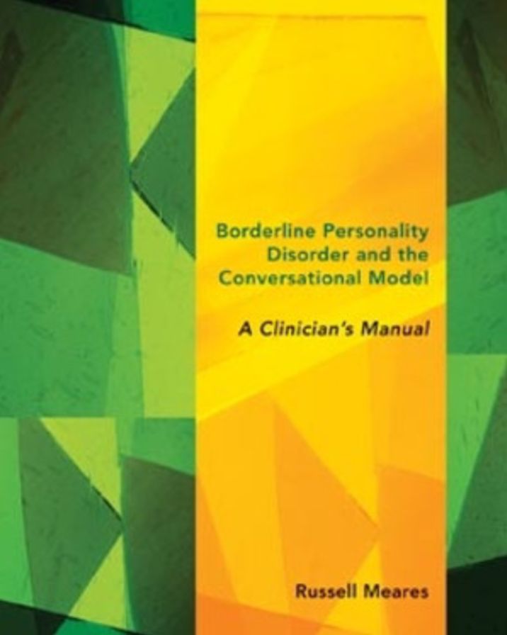 Borderline Personality Disorder and the Conversational Model: A Clinician's Manual