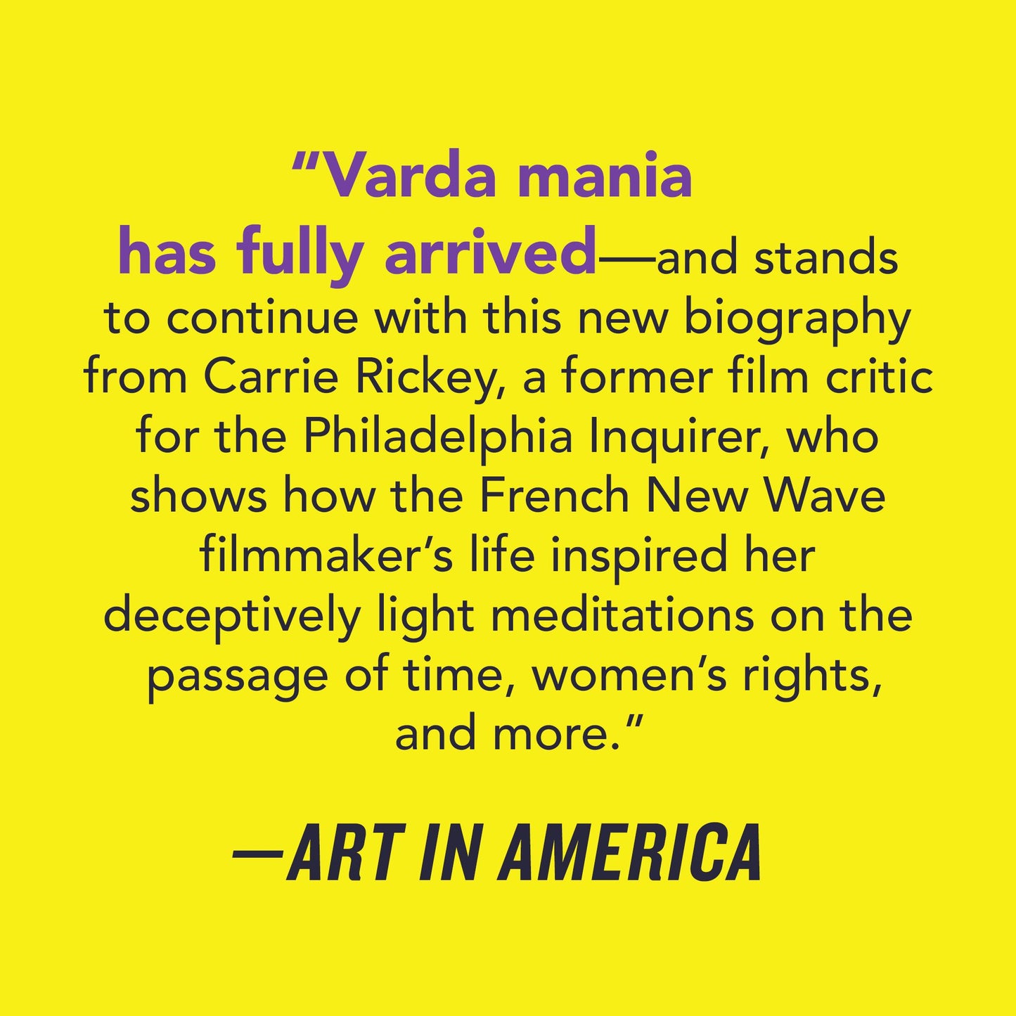 A Complicated Passion: The Life and Work of Agnes Varda