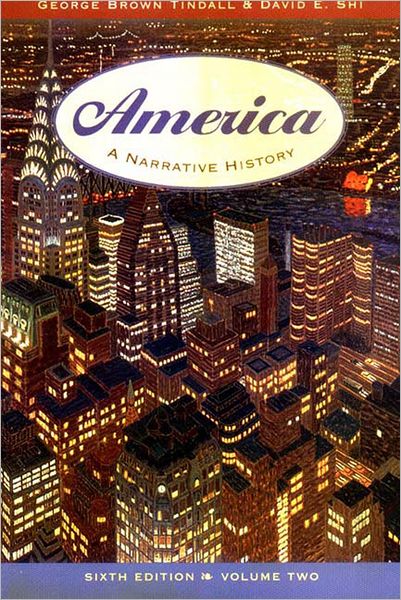 America : A Narrative History, Volume II