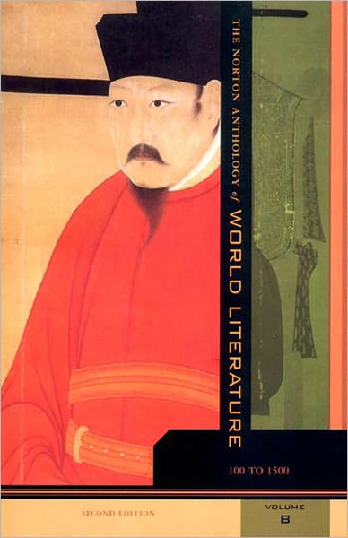 Norton Anthology of World Literature, Volume B: 100-1500