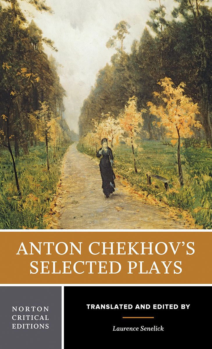 Anton Chekhov's Selected Plays