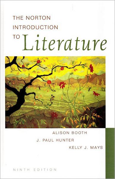 The Norton Introduction to Literature: Regular Edition