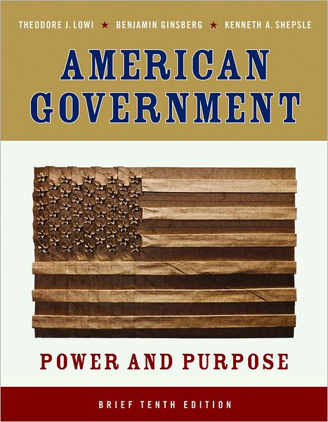 American Government: Power and Purpose