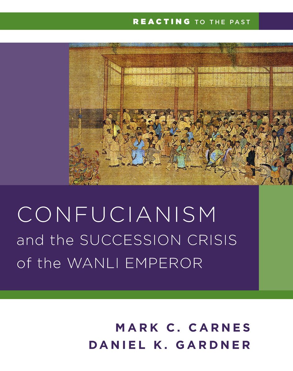 Confucianism and the Successsion Crisis of the Wanli Emperor