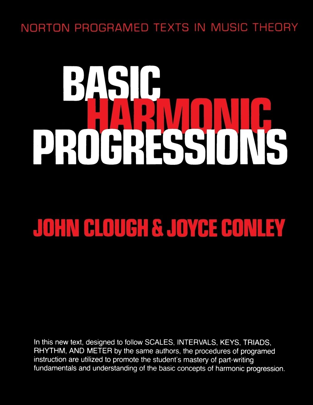 Basic Harmonic Progressions: A Self-Instruction Program
