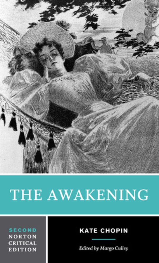 Awakening: A Norton Critical Edition