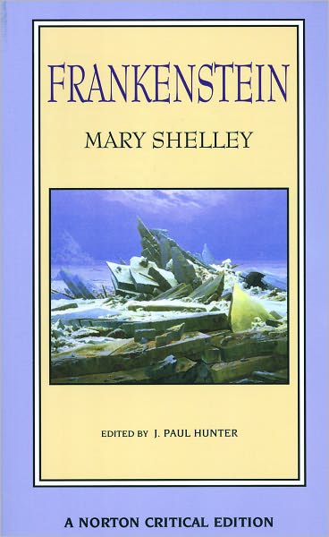 Frankenstein (Norton Critical Edition)