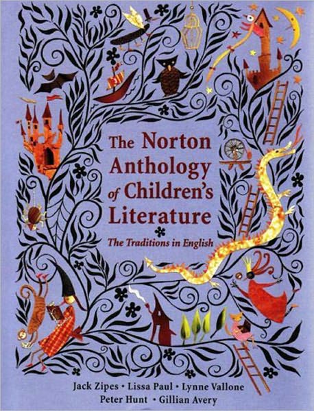 The Norton Anthology of Children's Literature: The Traditions in English, College Textbook Edition
