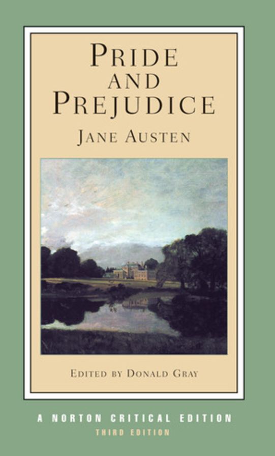 Pride and Prejudice (Norton Critical Edition)