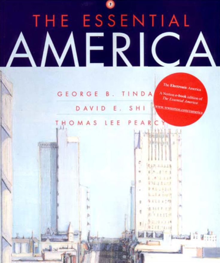 The Essential America: A Narrative History