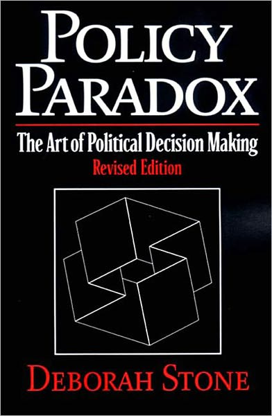Policy Paradox: The Art of Political Decision Making