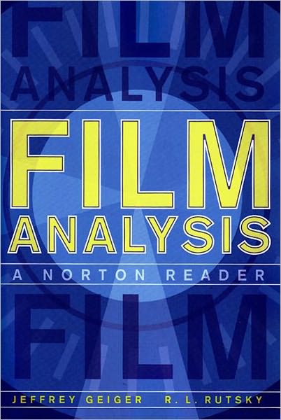 Film Analysis: A Norton Reader