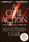 A Civil Action: A Real-Life Legal Thriller