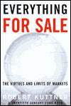 Everything for Sale: The Virtues and Limits of Markets