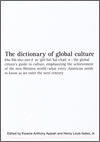 The Dictionary of Global Culture
