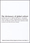 The Dictionary of Global Culture