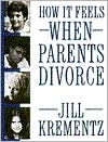 How It Feels When Parents Divorce
