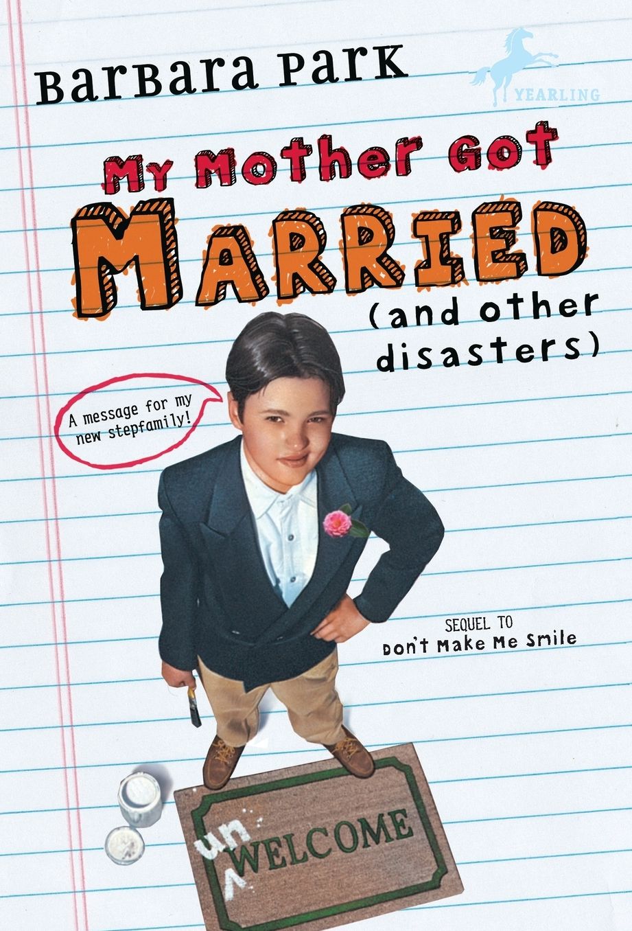 My Mother Got Married (and Other Disasters)