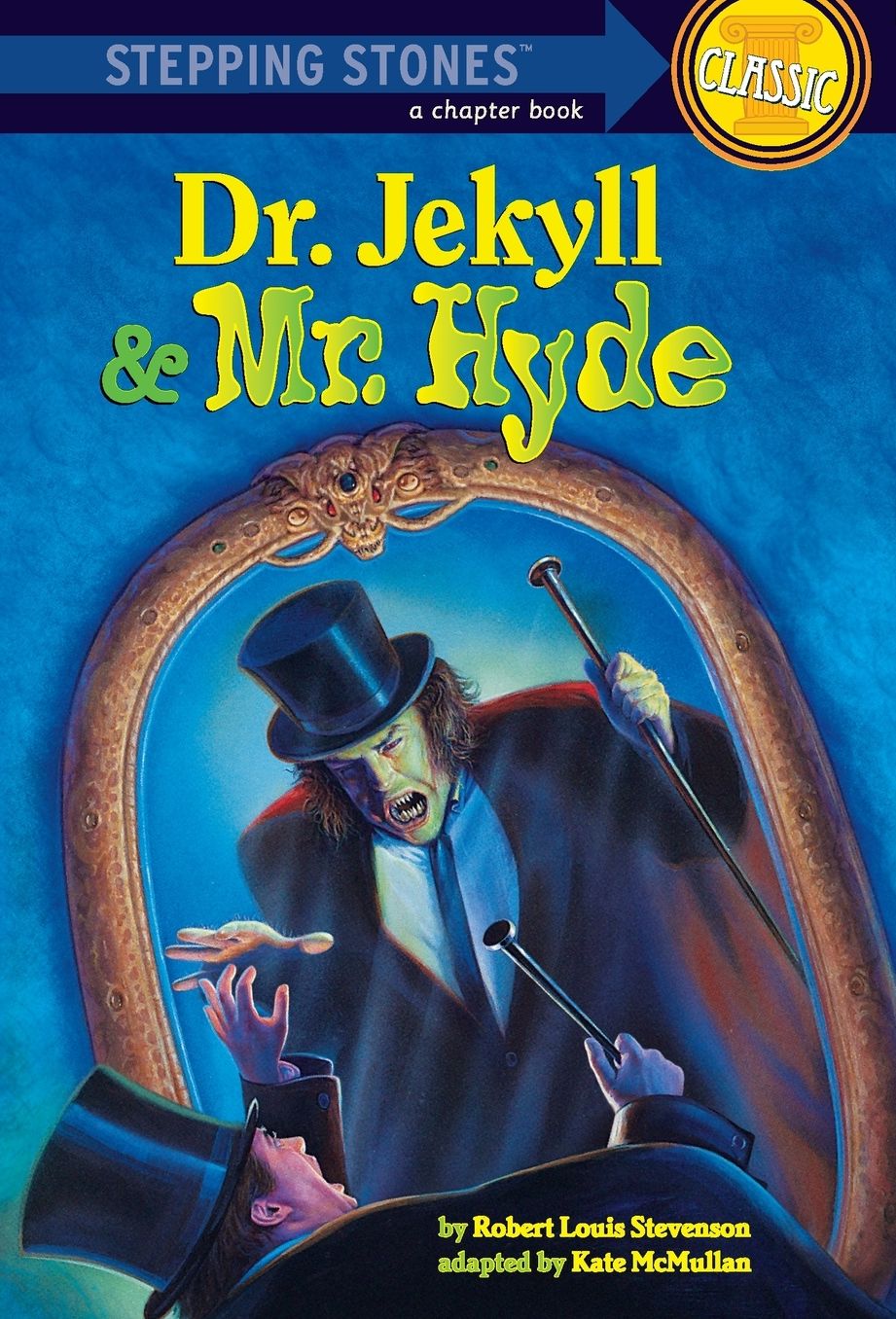 Dr. Jekyll and Mr. Hyde (Stepping Stones Classics Series)