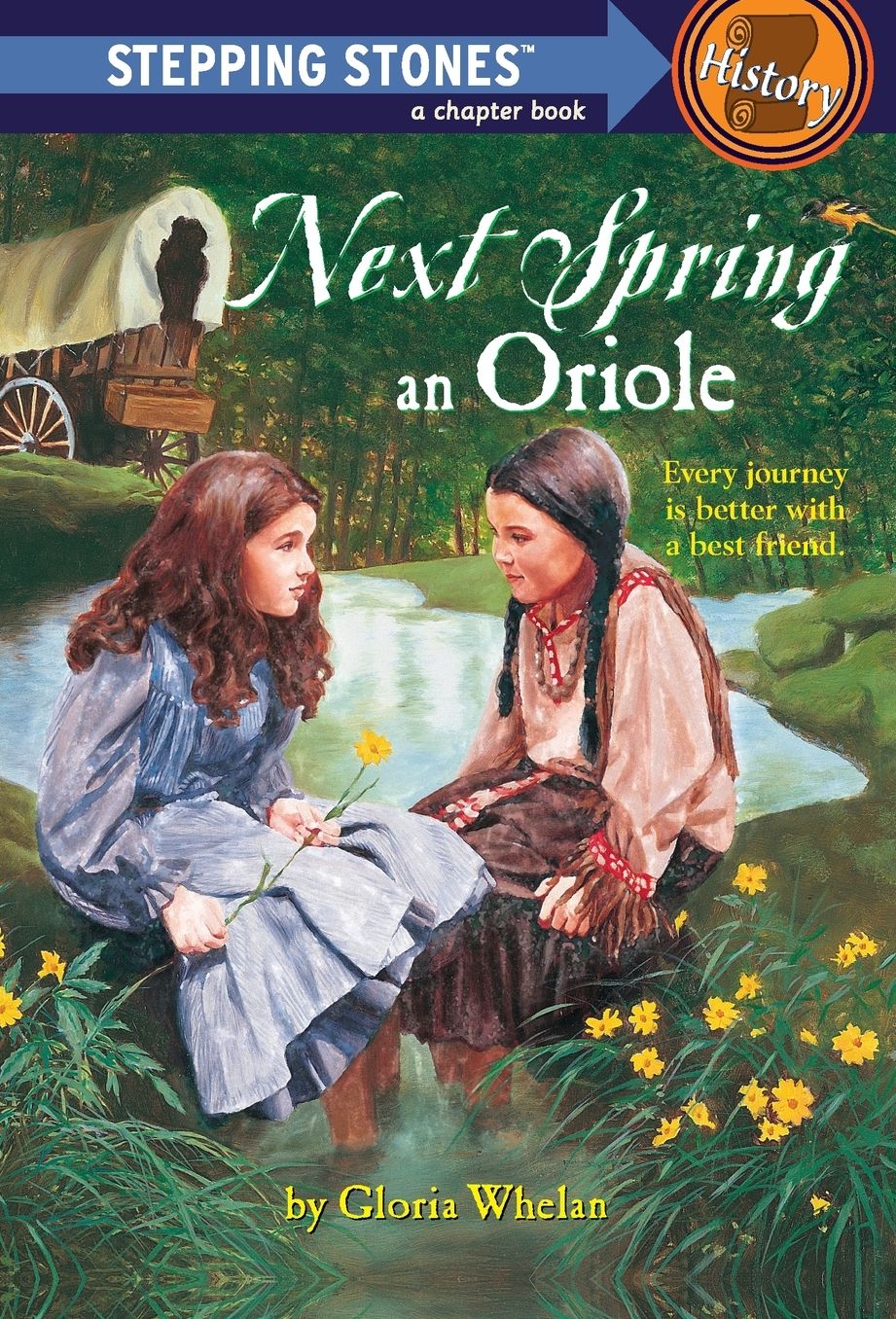 Next Spring an Oriole (Stepping Stone Books Series)