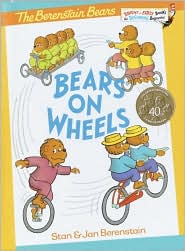 Bears on Wheels (Berenstain Bears Series)