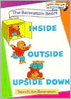 Inside Outside Upside Down (Berenstain Bears Series)