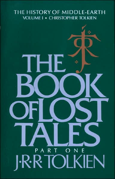 The Book of Lost Tales, Part One