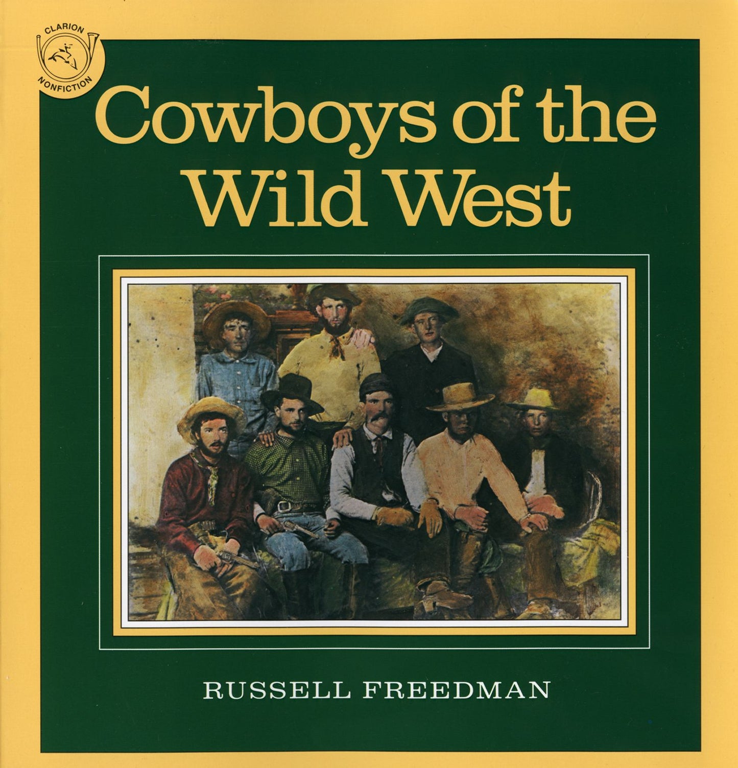 Cowboys of the Wild West