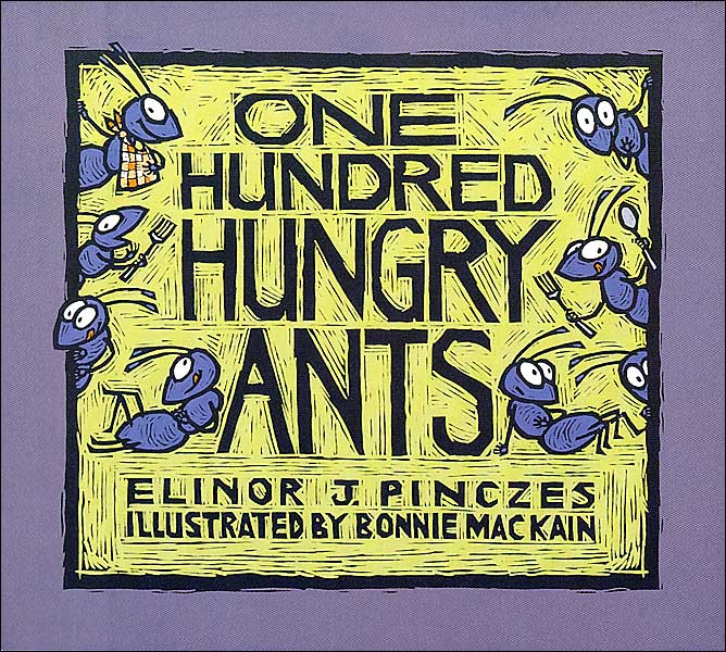 One Hundred Hungry Ants