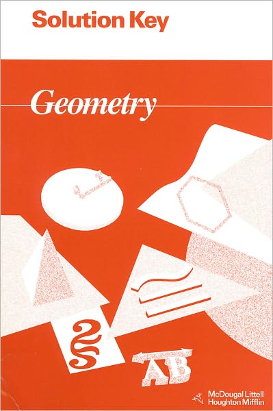 McDougal Littell Jurgensen Geometry: Solution Key Geometry