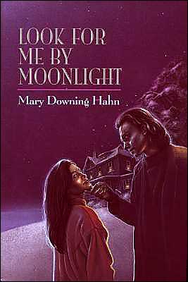 Look for Me by Moonlight