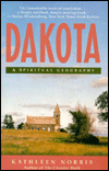 Dakota: A Spiritual Geography