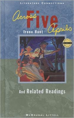 Holt McDougal Library, Middle School with Connections: Individual Reader Across Five Aprils 1996