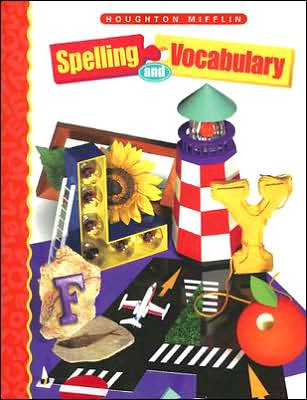 Houghton Mifflin Spelling and Vocabulary: Student Book (consumable) Grade 6 1998