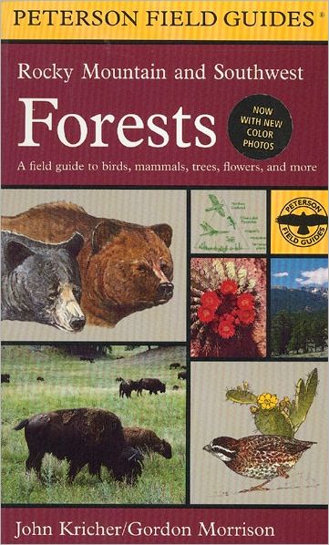 A Field Guide to Rocky Mountain and Southwest Forests