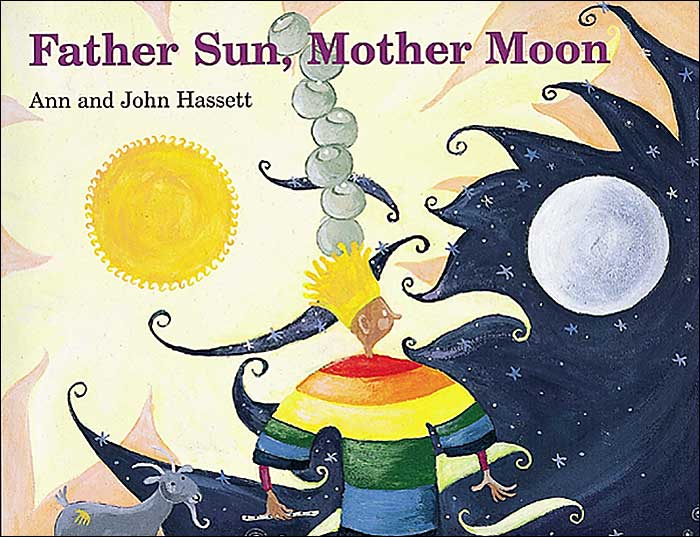 Father Sun, Mother Moon
