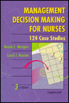 Management Decision Making for Nurses