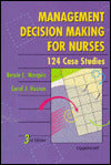 Management Decision Making for Nurses
