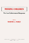 Missing Children: The Law Enforcement Response