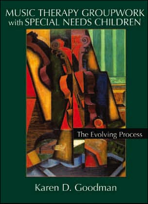 Music therapy groupwork with special needs Children: The Evolving Process
