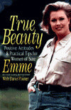 True Beauty: Positive Attitudes and Practical Tips for Women of Size