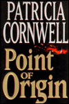 Point of Origin (Kay Scarpetta Series #9)