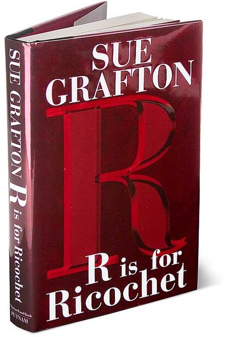R Is for Ricochet (Kinsey Millhone Series #18)