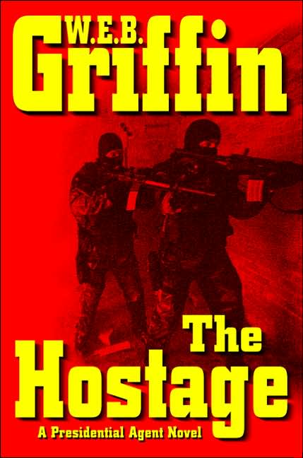The Hostage (Presidential Agent Series #2)