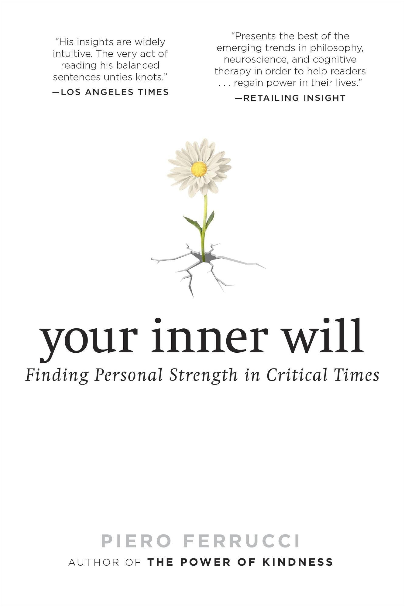 Your Inner Will: Finding Personal Strength in Critical Times