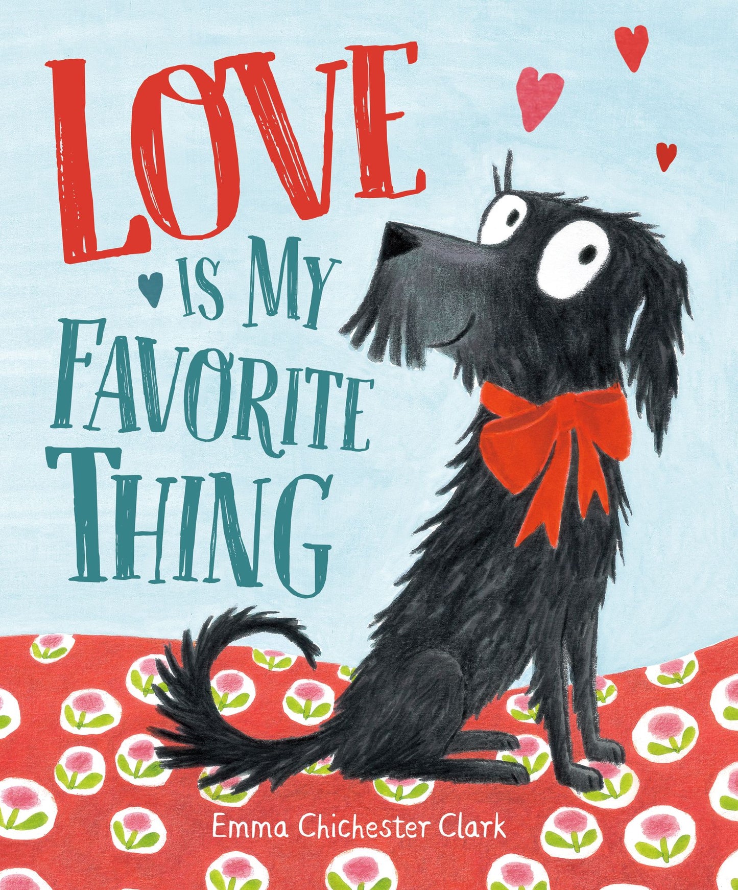 Love Is My Favorite Thing