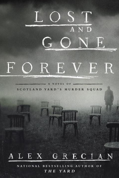 Lost and Gone Forever (Scotland Yard's Murder Squad Series #5)