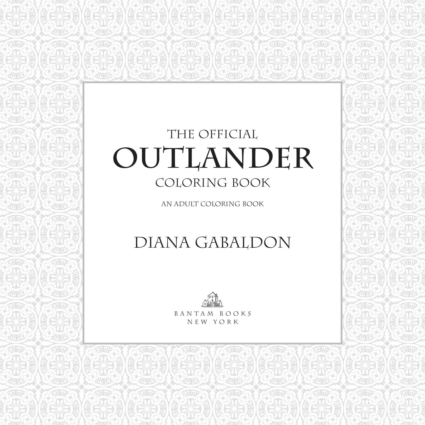 The Official Outlander Coloring Book