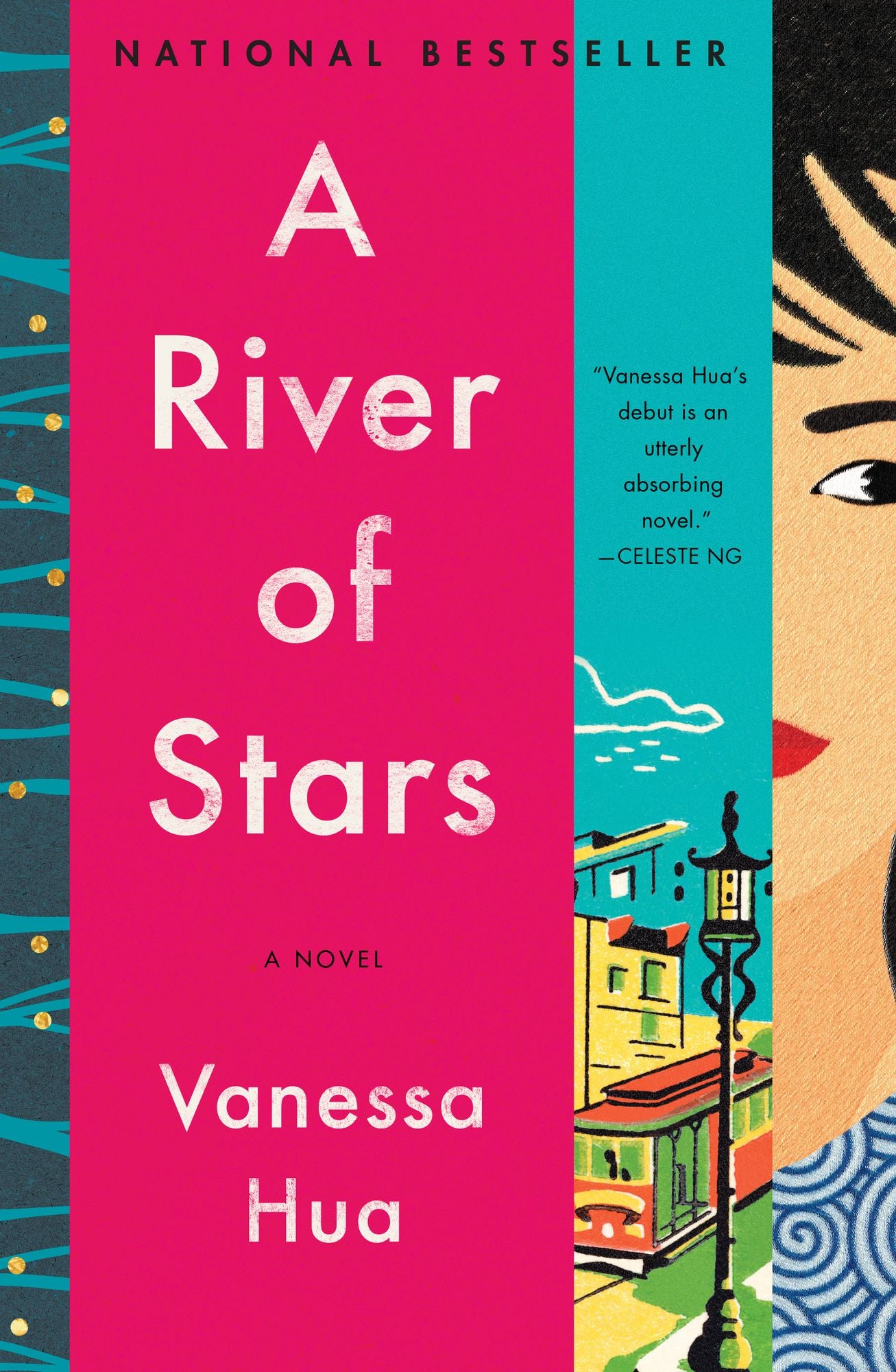 A River of Stars: A Novel