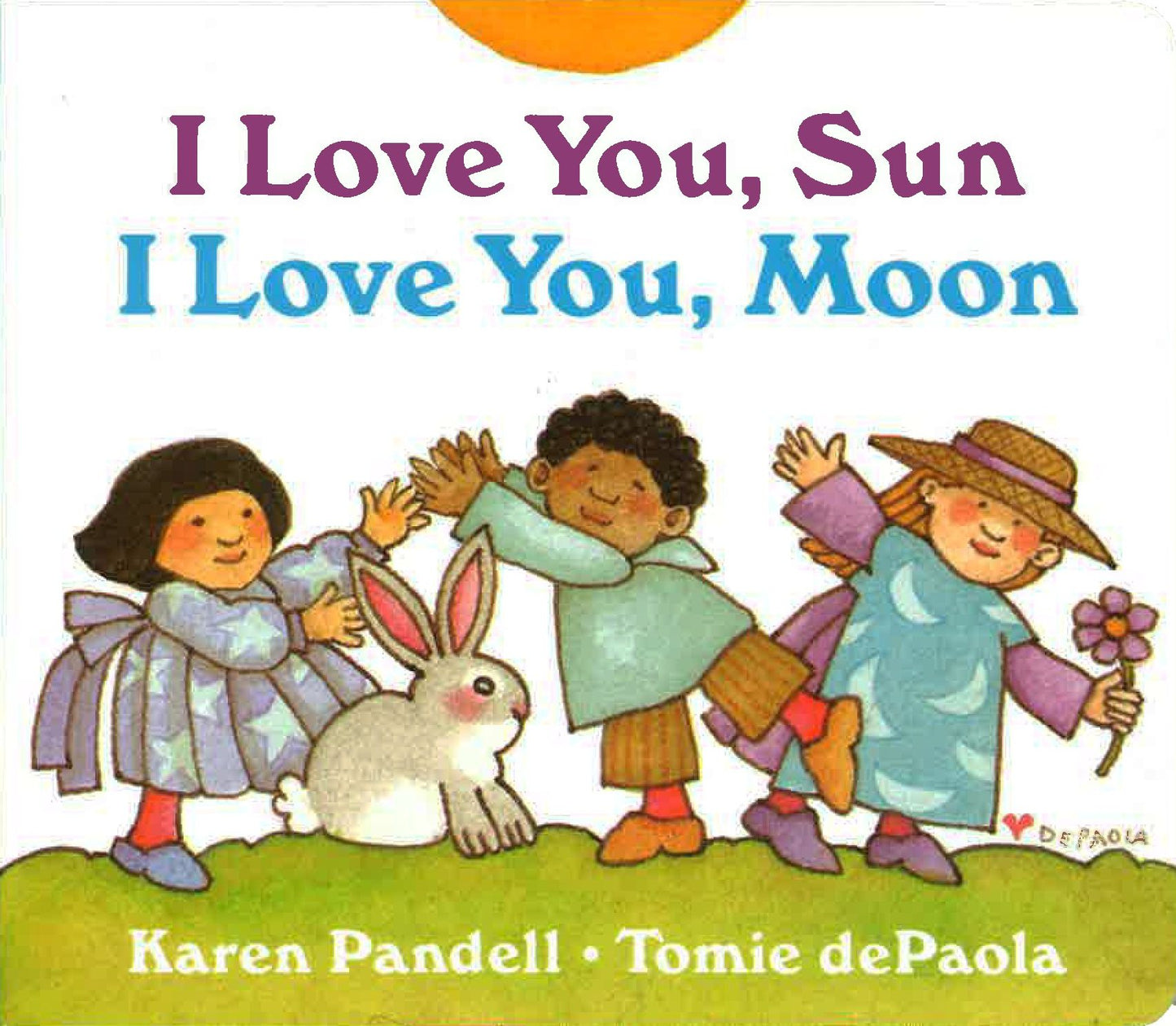 I Love You, Sun I Love You, Moon